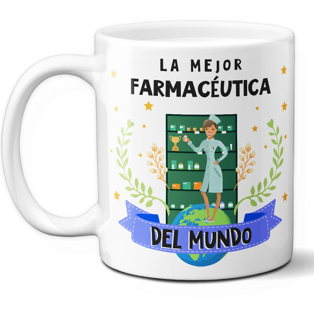 Taza Original 'La mejor farmacéutica del mundo' - Ref. 43 - Cerámica 325 ml