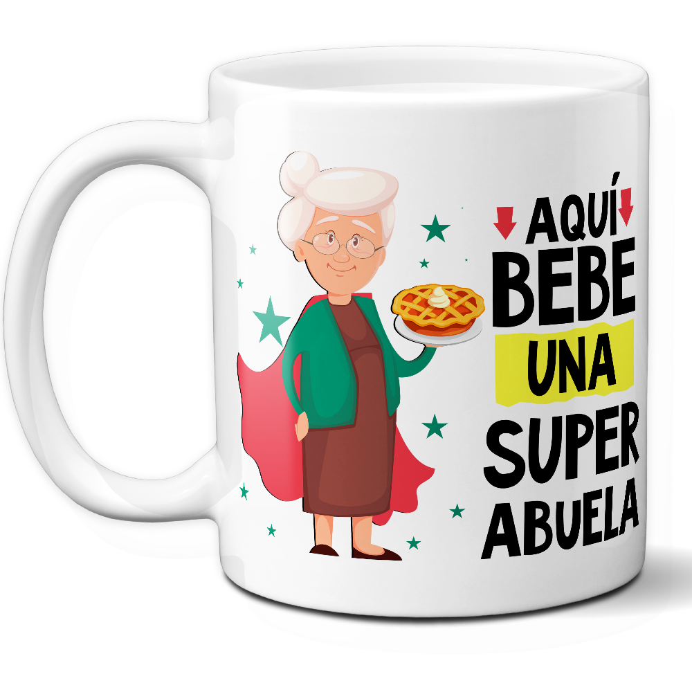 Taza Divertida 'Aquí bebe una súper abuela' - Ref. 20 - Cerámica 325 ml